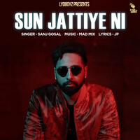 Sun Jattiye Ni
