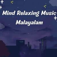 Mind Relaxing Music Malayalam