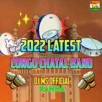 2022 Latest Congo Chatal Band