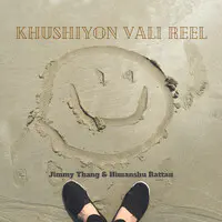 Khushiyon Vali Reel