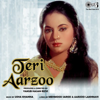 Teri Aarzoo (Original Motion Picture Soundtrack) Songs Download: Play