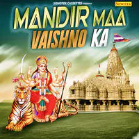 Mandir Maa Vaishno Ka