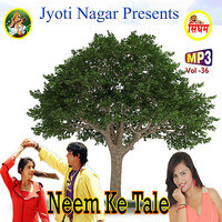 Neem Ke Tale