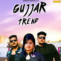 Gujjar Trend