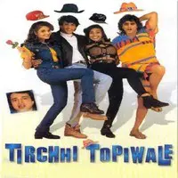 Tirchhi Topiwale