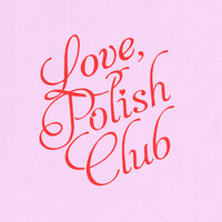 Love, Polish Club