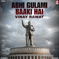 Abhi Gulami Baaki Hai (feat. Deepak Khichi)