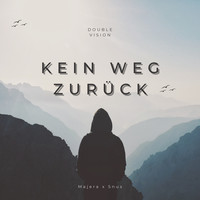 Kein Weg Zurück