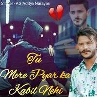 Tu Mere Pyar Ka Kabil Nehi