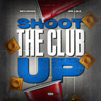 Shoot the Club Up