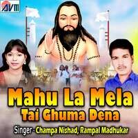 Mahu La Mela Tai Ghuma Dena