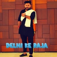 Delhi Ke Raja