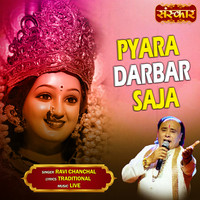 Pyara Darbar Saja