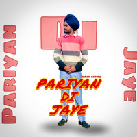 Pariyan Di Jaye