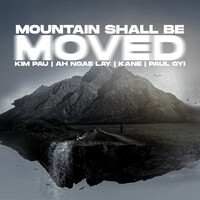 Mountain Shall Be Moved