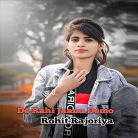 De Rahi Jaanu Demo