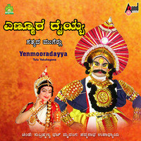 Yenmooradayya - (Tulu Yakshagana)