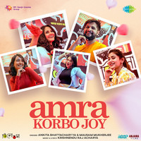 Amra Korbo Joy (From "Tillotama")