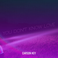 You Don't Know Love