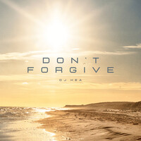 Don't Forgive