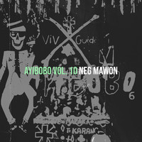 Ayibobo Vol. 10