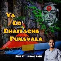 Ya go chaitache punavala