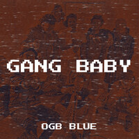 Gang Baby