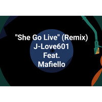 She Go Live (Remix)