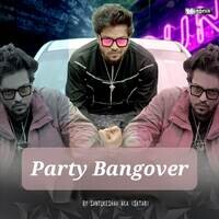 Party Bangover