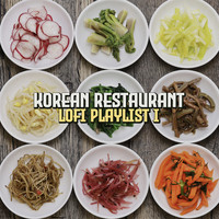 Korean Restaurant (LoFi Playlist 1)