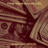 Funky Riddim Bouyon 2024