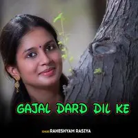 Gajal Dard Dil Ke