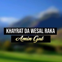 Khayrat Da Wesal Raka