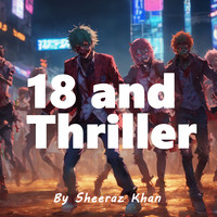 18 and Thriller