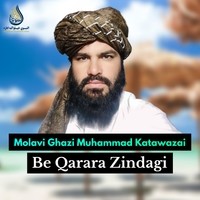 Be Qarara Zindagi