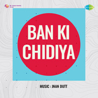 Ban Ki Chidiya