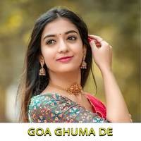 Goa Ghuma De