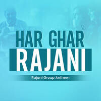 Rajani Group Anthem