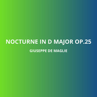 Nocturne in D Major Op.25