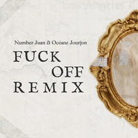 Fuck off (Remix)