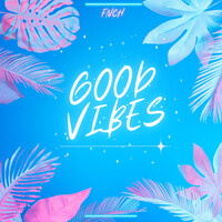 Good Vibes