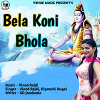 Bela Koni Bhola