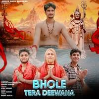 Bhole Tera Deewana