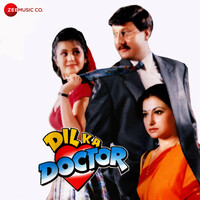Dil Ka Doctor (Original Motion Picture Soundtrack)