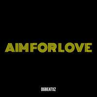 Aim for Love