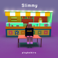 Slimmy