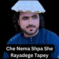 Che Nema Shpa She Rayadege Tapey