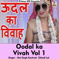 Oodal ka vivah Vol 1