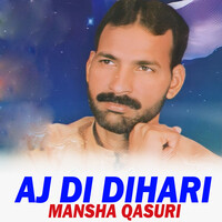 Aj Di Dihari