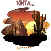 Tonta... (Extended)